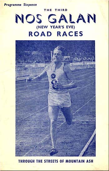 The programme is from the Third Nos Galan Race in 1960 when the event was at its height and the streets of Mountain Ash were packed with people until the early hours of New Years Day